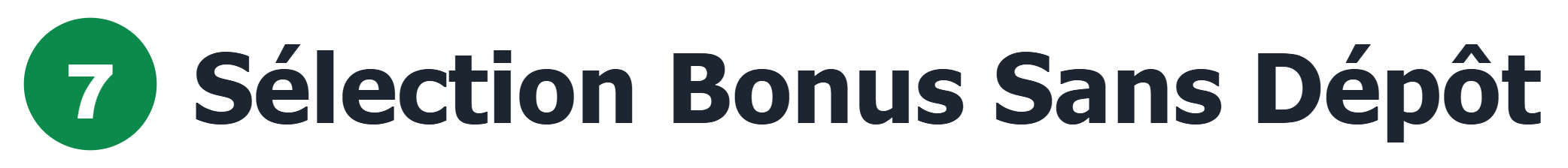 Sélection Bonus Sans Dépôt